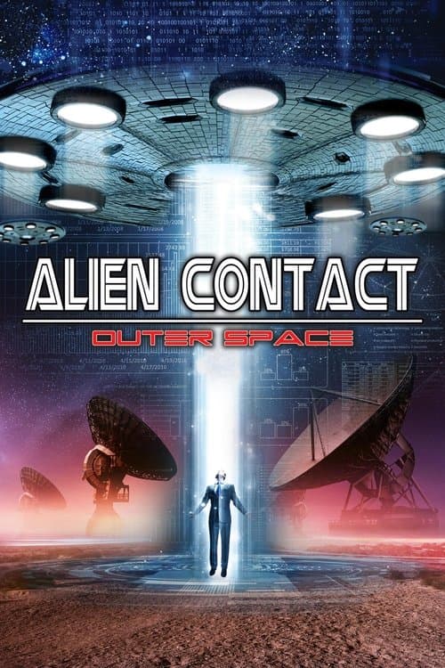 Alien Contact: Outer Space (2017) poster
