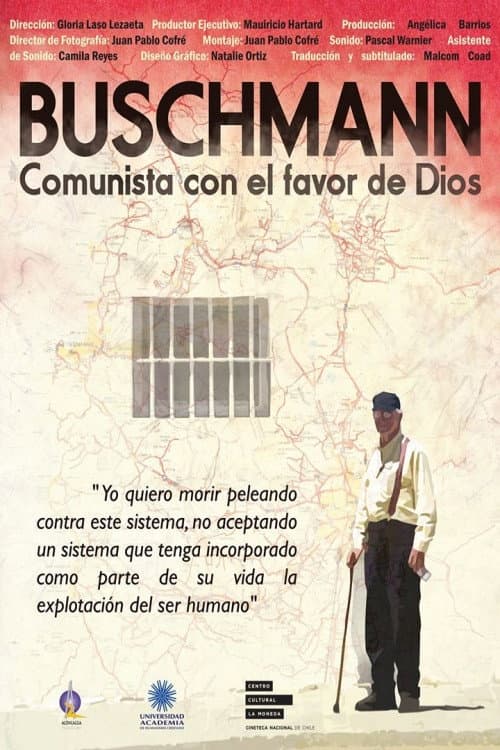 Buschmann, comunista con el favor de Dios (2014) poster