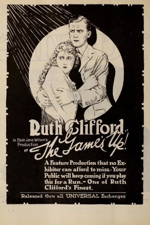 The Game's Up (1919) poster