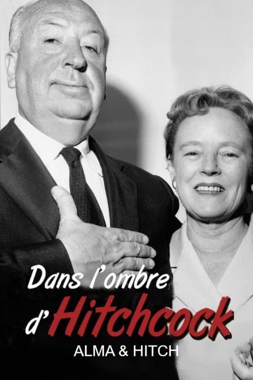 Dans l'ombre d'Hitchcock, Alma et Hitch (2019) poster