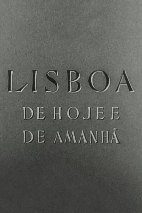 Lisboa de Hoje e de Amanhã (1948) poster
