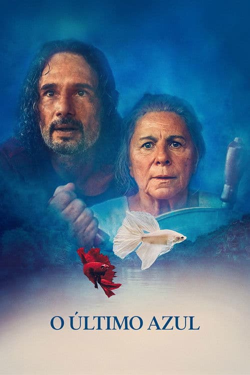 O Último Azul (2025) poster
