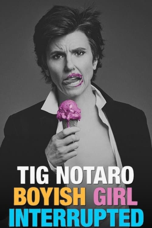 Tig Notaro: Boyish Girl Interrupted (2015) poster