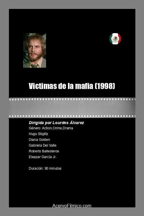 Víctimas de la Mafia (2002) poster