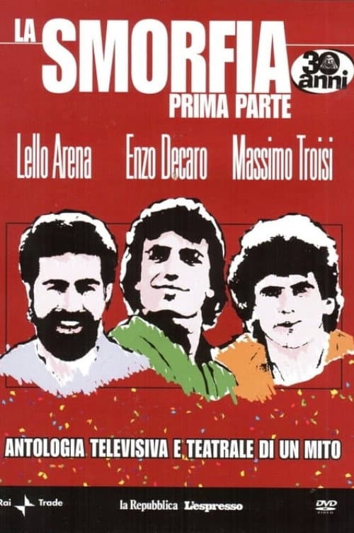 La Smorfia - Prima Parte (2009) poster