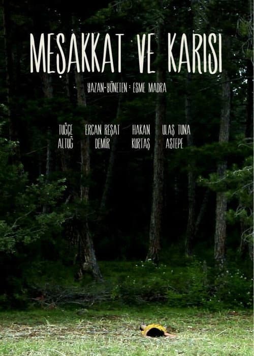 Meşakkat ve Karısı (2013) poster