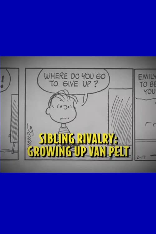 Sibling Rivalry: Growing Up Van Pelt (2009) poster