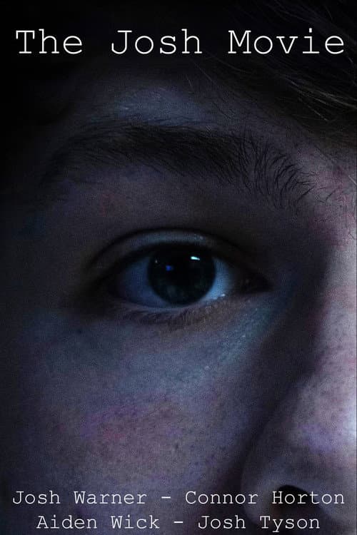 The Josh Movie (2024) poster