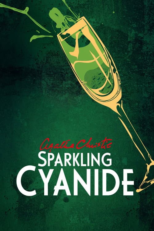 Sparkling Cyanide (2003) poster