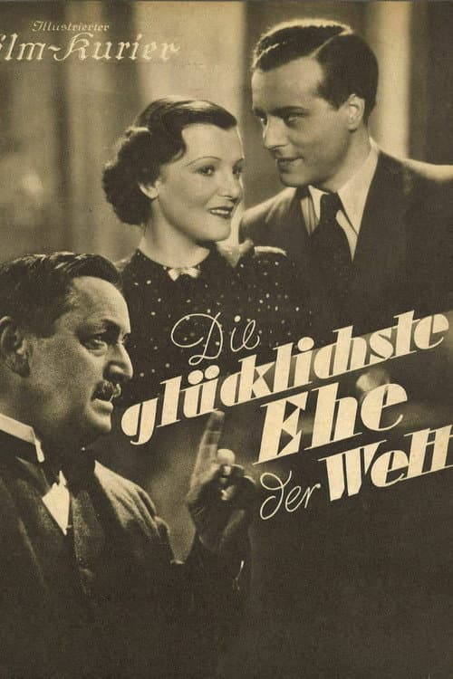 Die glücklichste Ehe der Welt (1937) poster
