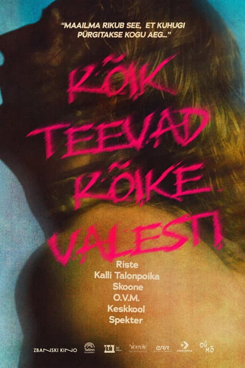 Kõik teevad kõike valesti (Uus Eesti punk) (2025) poster