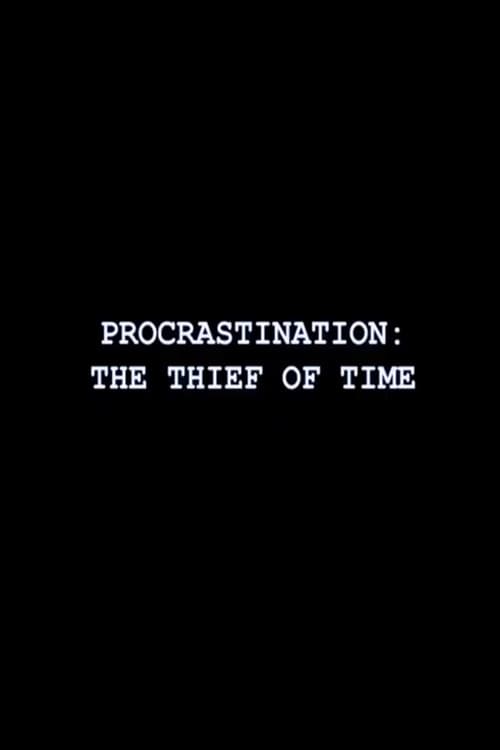 Procrastination: The Thief of Time (2020) poster