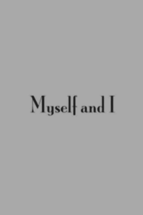 Myself and I (2010) poster