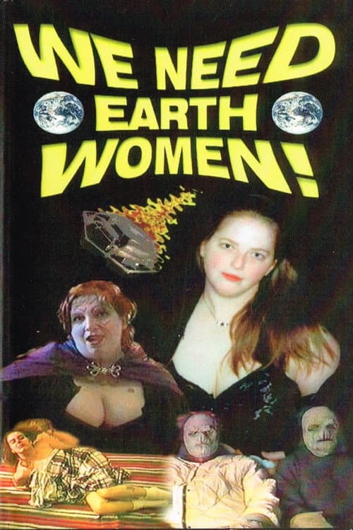 We Need Earth Women! (1999) poster