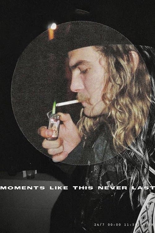 Moments Like This Never Last (2021) poster