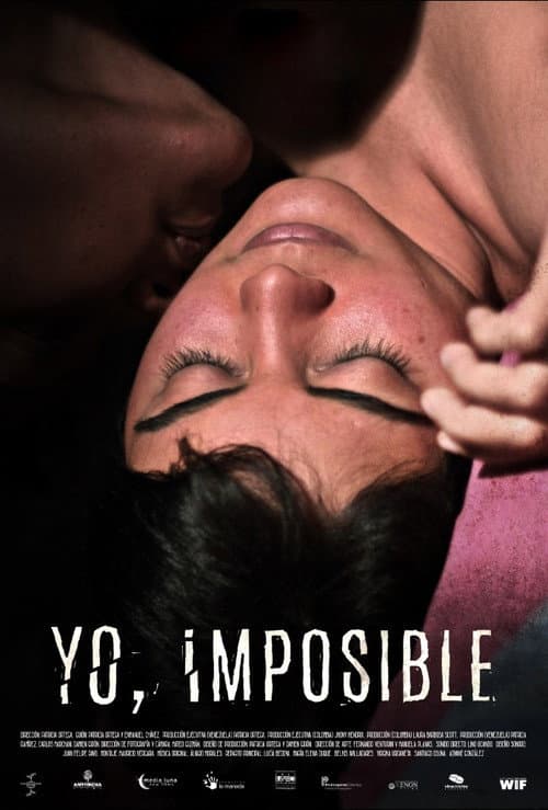 Yo, imposible (2018) poster