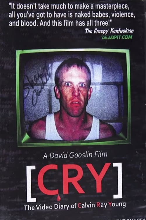 C.R.Y. The Video Diary of Calvin Ray Young (2009) poster