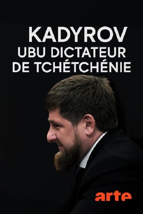 Kadyrov, Ubu dictateur de Tchétchénie (2018) poster