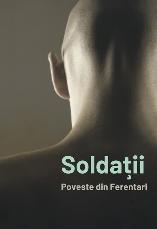 Soldații. Poveste din Ferentari (2018) poster