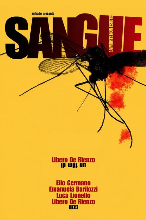 Sangue - La morte non esiste (2005) poster