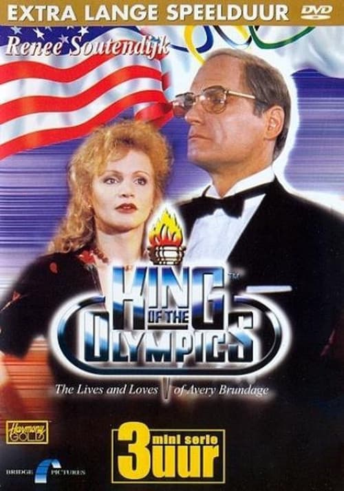 King of the Olympics: The Lives and Loves of Avery Brundage (1988) poster