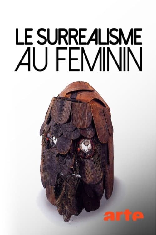 Gelebte Träume - Künstlerinnen des Surrealismus (2020) poster