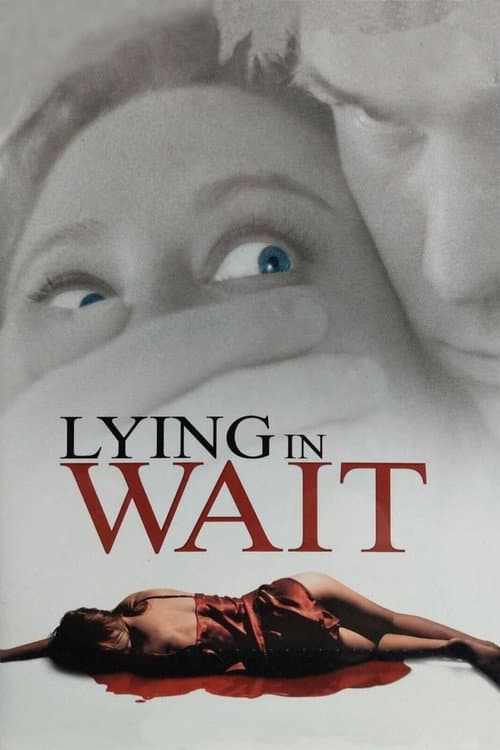 Lying in Wait (2001) poster