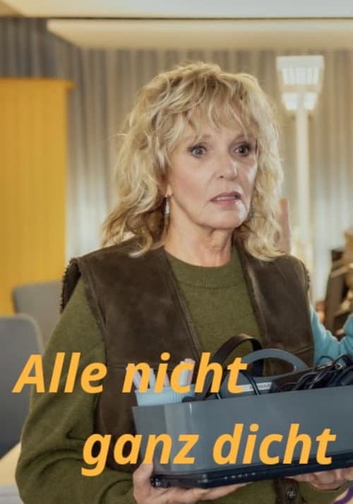 Alle nicht ganz dicht (2024) poster