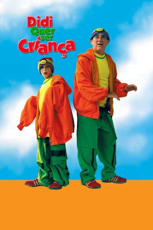 Didi Quer Ser Criança (2004) poster