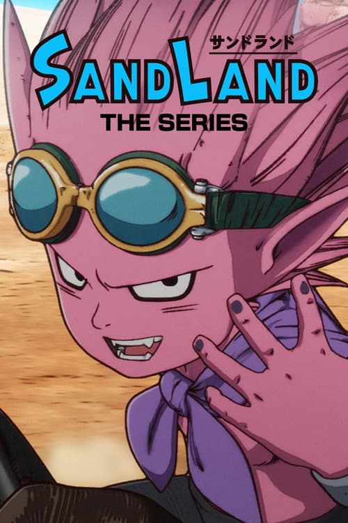 SAND LAND: THE SERIES (2024) poster