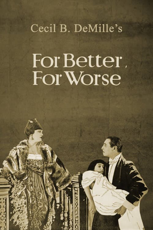 For Better, for Worse (1919) poster