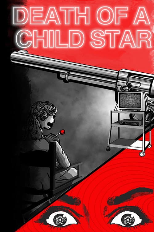 Death of a Child Star (2025) poster