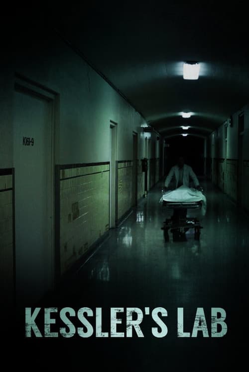 Kessler's Lab (2017) poster