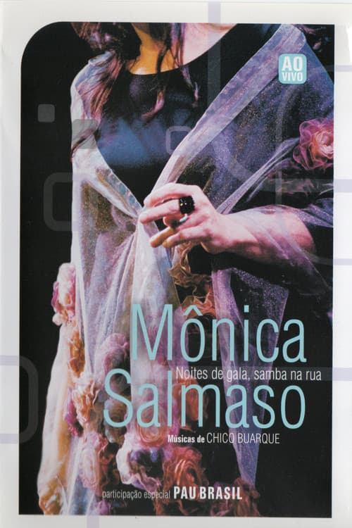 Mônica Salmaso - Noites de Gala, Samba na Rua (2008) poster