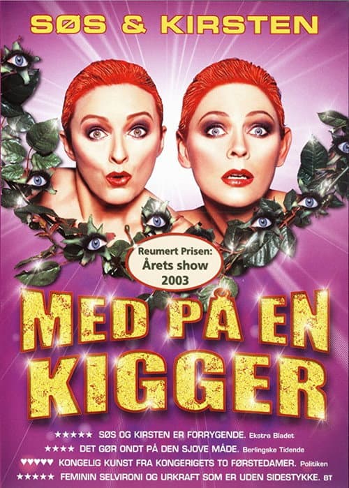 Søs og Kirsten: Med På en Kigger (2003) poster