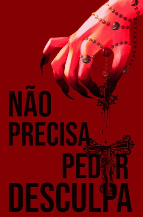 Não precisa pedir desculpa (2024) poster