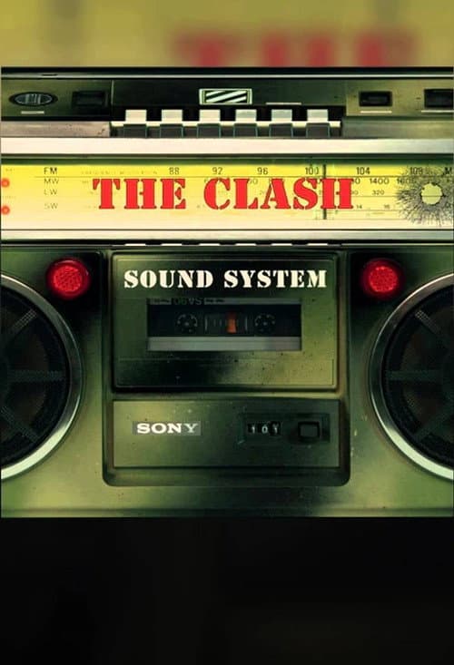 The Clash - Sound system (2013) poster