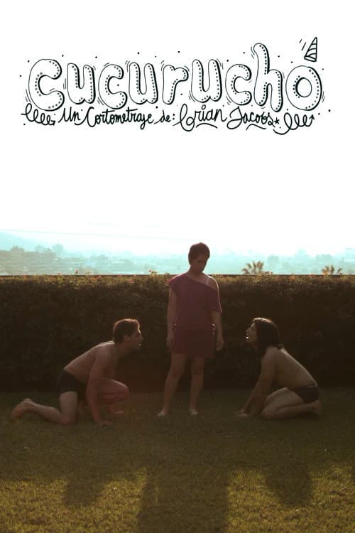 Cucurucho (2013) poster