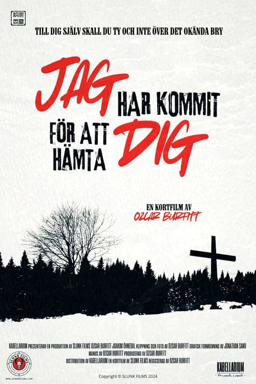 Jag har kommit för att hämta dig (2024) poster