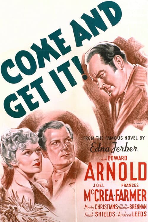 Come and Get It (1936) poster