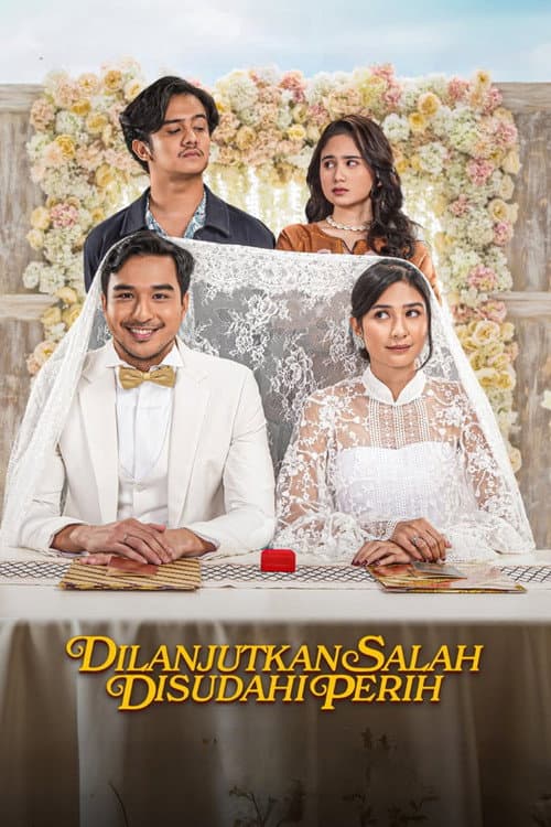 Dilanjutkan Salah Disudahi Perih (2025) poster