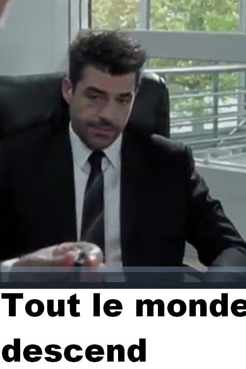 Tout le monde descend (2011) poster