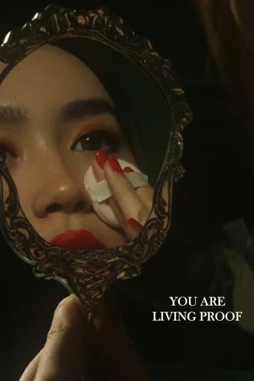 You Are Living Proof (2024) poster