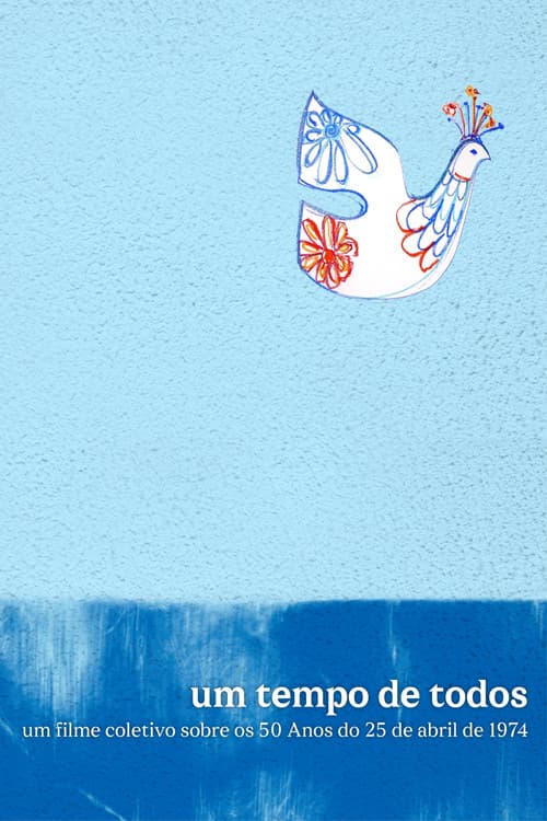 Um Tempo de Todos (2024) poster