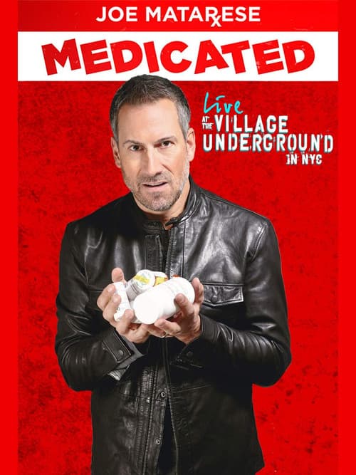Joe Matarese: Medicated (2016) poster