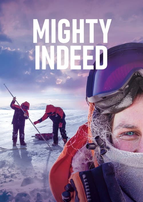 Mighty Indeed (2025) poster