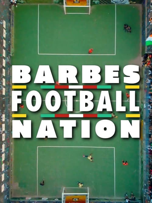 Barbès FootBall Nation (2023) poster