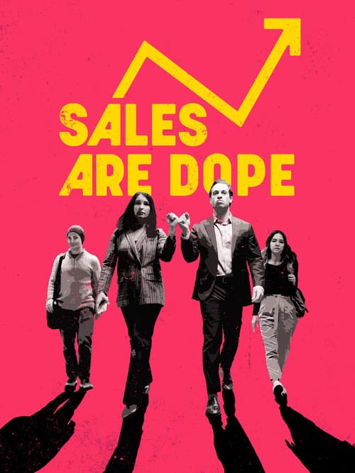 Sales Are Dope (2025) poster