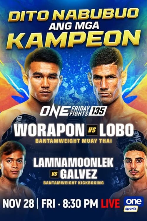 ONE Friday Fights 135: Worapon vs. Lobo (2025) poster