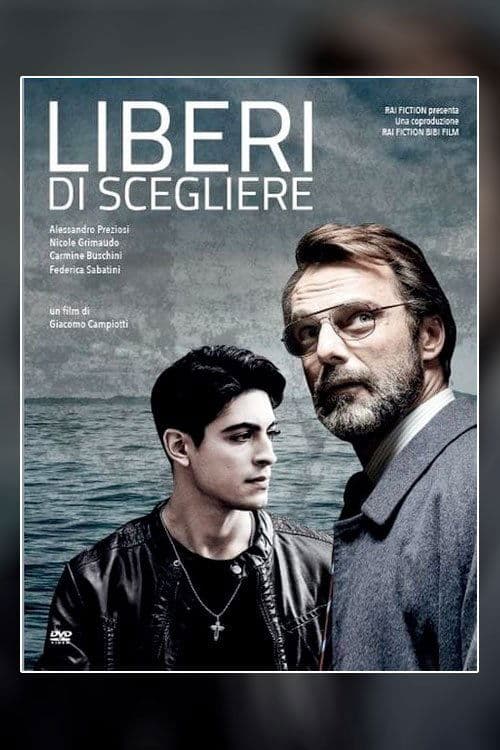Liberi Di Scegliere (2019) poster